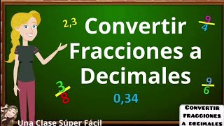 Convertir Fracciones a Decimales Súper Fácil [upl. by Pihc]