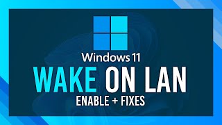 Enable Wake on LAN  Quick Windows Guide  Fixes [upl. by Harlin]