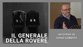 Il Generale Della Rovere di Indro Montanelli e Roberto Rossellini [upl. by Kepner297]