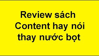 Review sách Content hay nói thay nước bọt  Duy anh web [upl. by Lyall]