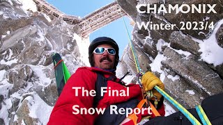 CHAMONIX Ski and Snow Report week 23  The End is Nigh [upl. by Erlond]