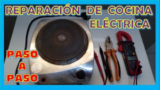 como REPARAR COCINA ELÉCTRICA paso a paso [upl. by Marybeth520]