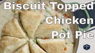 Biscuit Topped Chicken Pot Pie [upl. by Richer420]