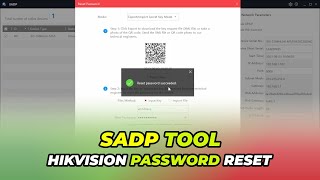 SADP Tool Hikvision Password Reset  Hikvision DVR Reset [upl. by Nimajaneb]