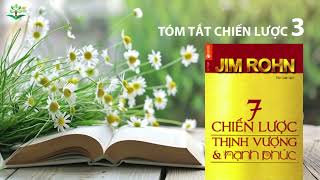 Chiến lược 3  Sách 7 chiến lược thịnh vượng và hạnh phúc  Tác giả Jim Rohn [upl. by Brenna]