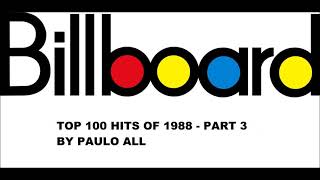 BILLBOARD  TOP 100 HITS OF 1988  PART 34 [upl. by Redan]