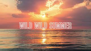 Wild Wild Summer  The Country Come Up [upl. by Atselec]