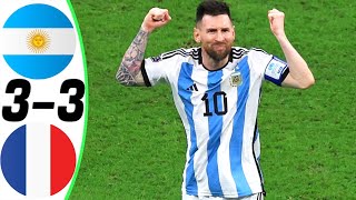 Argentina vs France 33  42   Goals and Highlights MESSI Vs MBAPPE on Final Battle 2022 [upl. by Acilef]