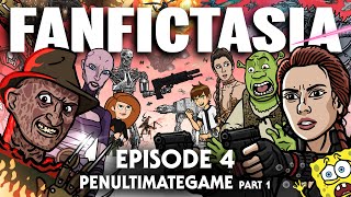 FANFICTASIA  Penultimategame Pt 1  TOON SANDWICH [upl. by Spiegleman]