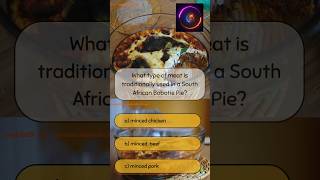 What type of meat is traditionally used in a South African Bobotie Pie [upl. by Eryn]