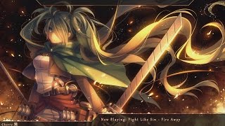 Nightcore  Fire Away [upl. by Laehcor]