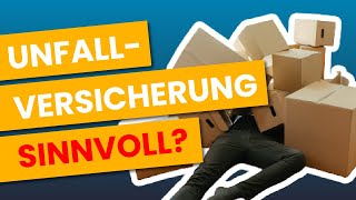 Unfallversicherung sinnvoll Braucht man eine private Unfallversicherung [upl. by Ecnerrat]