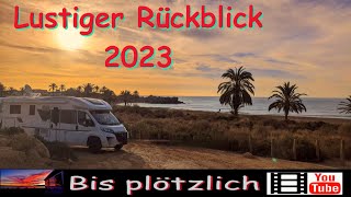 Lustiger Rückblick auf das Wohnmobiljahr 2023  Spanien Frankreich Dänemark Stellplätze Deutschland [upl. by Joete118]