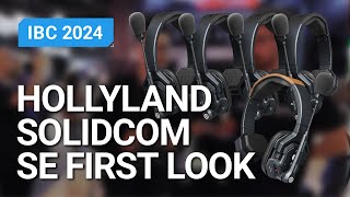 First look Hollyland Solidcom SE lowbudget comms system for small crews [upl. by Adlecirg]