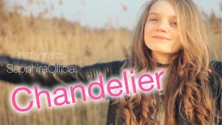 Chandelier  Sia  cover by 12 year old Sapphire [upl. by Ninazan862]