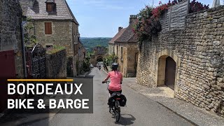 Bordeaux Bike and Barge Holiday in France with UTracks [upl. by Charleton191]