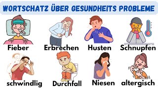 Deutsch Lernen KörperlicheGesundheitsprobleme A1B1 Deutschkurs germanforbeginners [upl. by Andee]