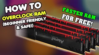 How To Overclock RAM BEGINNER FRIENDLY amp SAFE [upl. by Zaller]