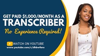 Get Paid 1000Mth To Transcribe Audio Files  No Experience or Fees [upl. by Ayotan]