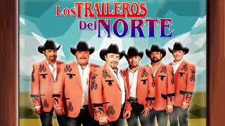 Los Traileros Del Norte Cumbias Exitos 2021  Cumbias 2021  20 Grandes Exitos 2021 [upl. by Dez]