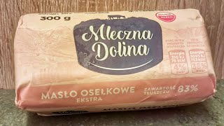 MASŁO 8zł 2 USD OSELKOWE EKSTRA TŁUSZCZU 83 MLECZNA DOLINA 300g biedronka MADE IN POLAND [upl. by Lunnete369]