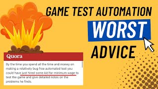 Automated Game Testing Terrible Advice Debunked [upl. by Fabozzi]