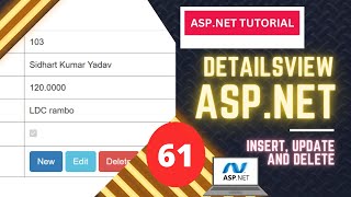 61 ASPNET Course Performing editing operations Insert Update and Delete using DetailsView control [upl. by Lorrayne482]