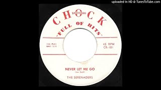 The Serenaders  Never Let Me Go [upl. by Acker]