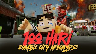 100 Hari di Minecraft City Apocalypse Part 1 [upl. by Brinson868]