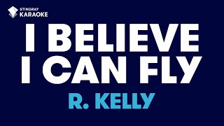 I Believe I Can Fly R Kelly  Karaoke with lyrics [upl. by Fisa]