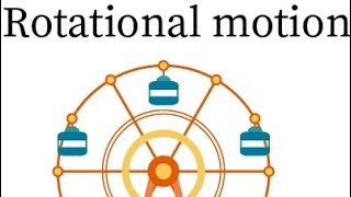 lec4 Rotational motion [upl. by Collum]