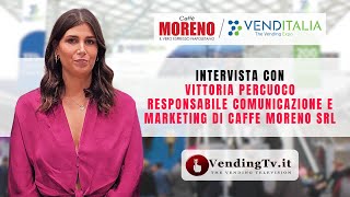 VENDITALIA 2024  Intervista con Vittoria Percuoco Resple Comunne e Marketing di CAFFE MORENO srl [upl. by Ardek]