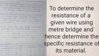 To determine the resistance of given wire using metre bridge and determine the specific resistance [upl. by Eniamart116]