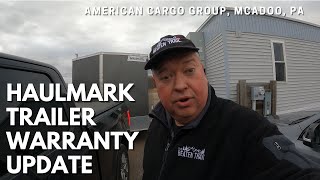 HaulMark Trailer Review amp Warranty Update  American Cargo Group PA [upl. by Naharba249]