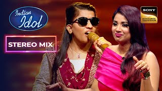 Menuka के Extraordinary Voice से Judges हुए Super Impress  Indian Idol 14  Stereo Mix [upl. by Eimirej]