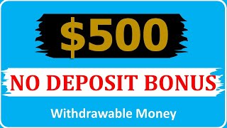 Get A 500 Forex No Deposit Bonus And Withdraw Your Money With No Strings Attached [upl. by Christyna52]