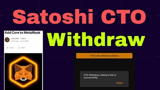 Satoshi Core Withdrawal।। Satoshi CTO Coin Withdraw।। Satoshi Wallet Connect।। [upl. by Katharyn]