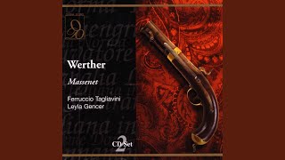 Massenet Werther Evviva bAcco Bacco evohe Act Two [upl. by Tteve438]