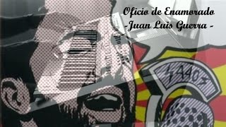 Oficio de enamorado Juan Luis Guerra cover [upl. by Leanard]