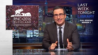 S3 E18 RNC 2016 Election Update amp Brexit Update Last Week Tonight with John Oliver [upl. by Cassie646]