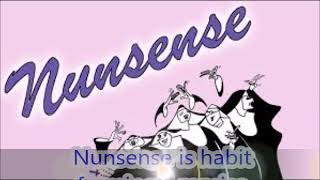 Nunsense is habit forming Reprise  Backing Track  Karaoke [upl. by Zechariah]