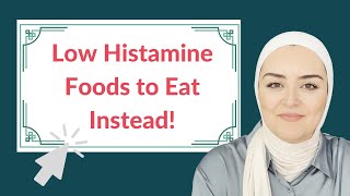 High Histamine Foods to Avoid [upl. by Boccaj901]