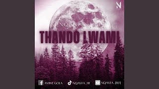 Thando Lwami [upl. by Cheshire266]