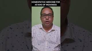 HOMEOPATHIC MEDICINE FOR ALL KIND OF WEAKNESS homeopathicmedicine homeopathy weakness [upl. by Hooker]