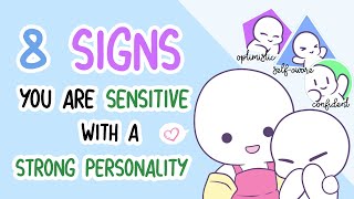 8 Signs Youre a Highly Sensitive Person with a Strong Personality [upl. by Ahsocin]