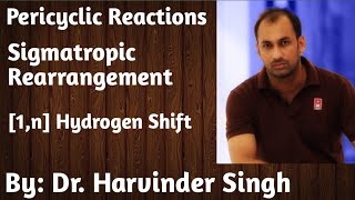 1n Hydrogen Shift  Sigmatropic Rearrangements  Pericyclic Reactions [upl. by Mccahill]