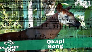 Okapi Song 🐘 PLANET ZOO Deutsch 121 [upl. by Melodee]