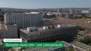 Übergabe Neubau Lehr und Laborgebäude an der HTW Dresden  13 Mai 2024 [upl. by Dronski]