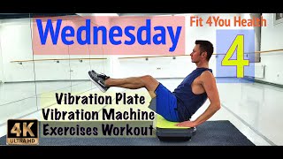 4 Wednesday amp Vibration Plate Vibration Machine Exercises Workout [upl. by Shaw11]