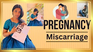 RECENT PREGNANCY MISCARRIAGE 🫄అమ్మ కి భూదేవి అంత ఓర్పు ఎందుకు ఉండాలో అర్ధం అయింది [upl. by Aerdnaed]